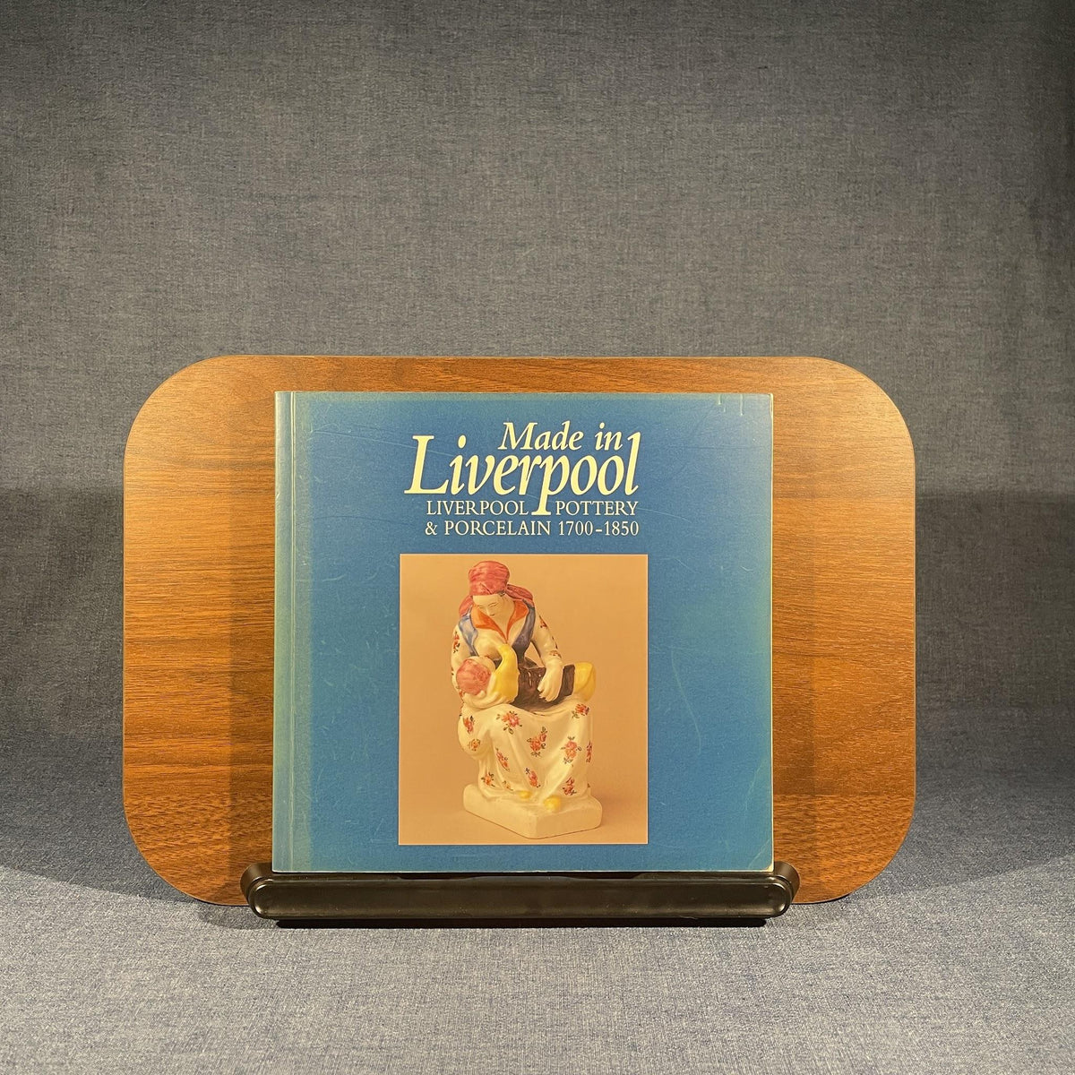 Made in Liverpool: Liverpool Pottery & Porcelain 1700–1850