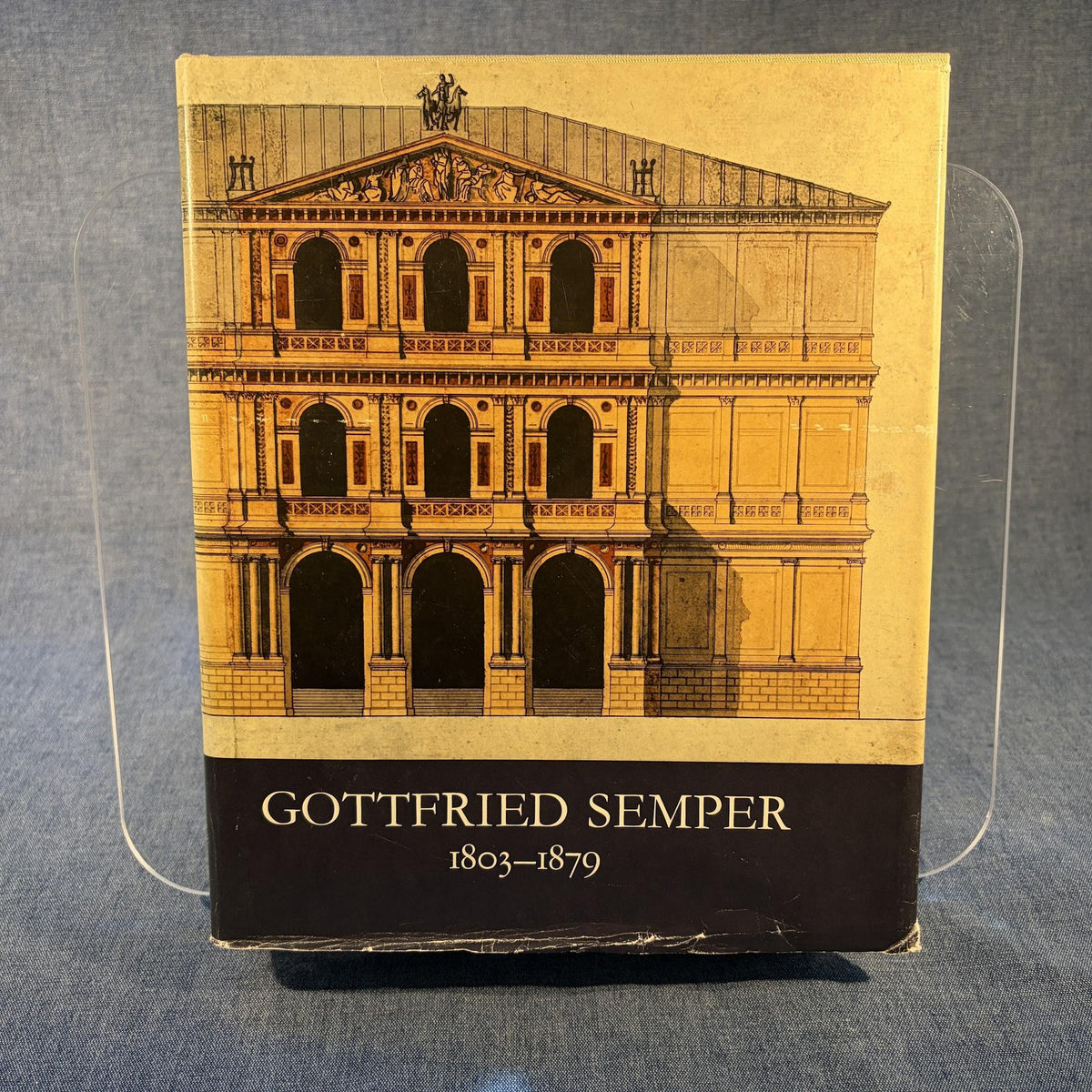 Gottfried Semper, 1803-1879: Baumeister zwischen Revolution und Historismus