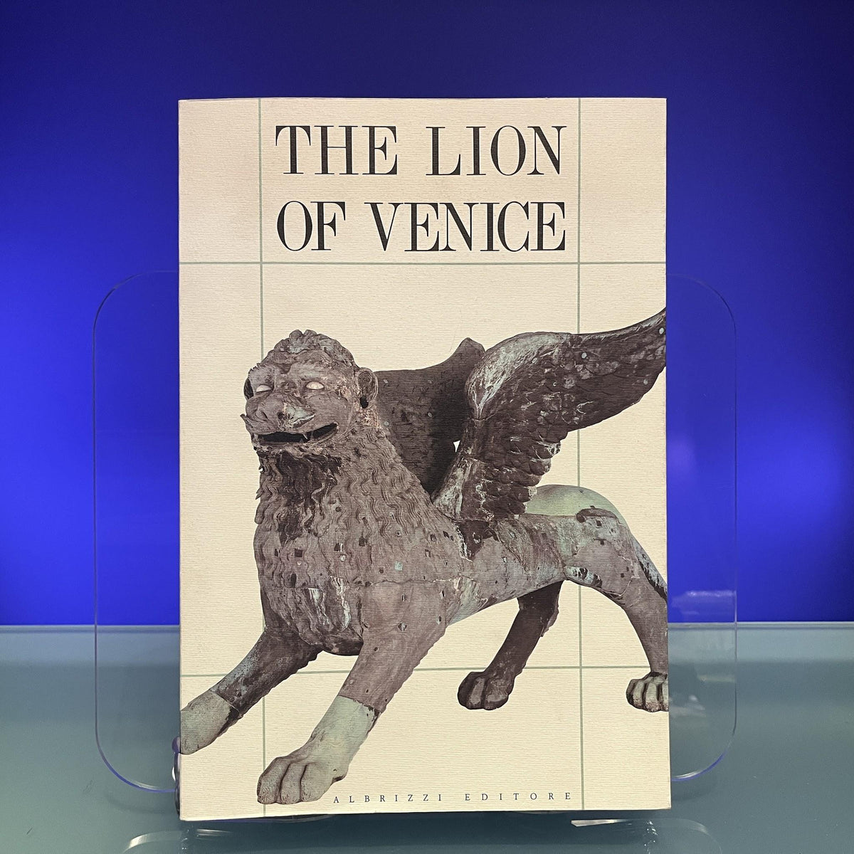 The Lion of Venice: Studies and research on the bronze statue in the piazzetta