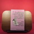 Living in Sin: The Victorian Sexual Revolution