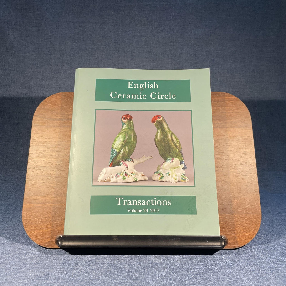 English Ceramic Circle Transactions Volume 28 2017
