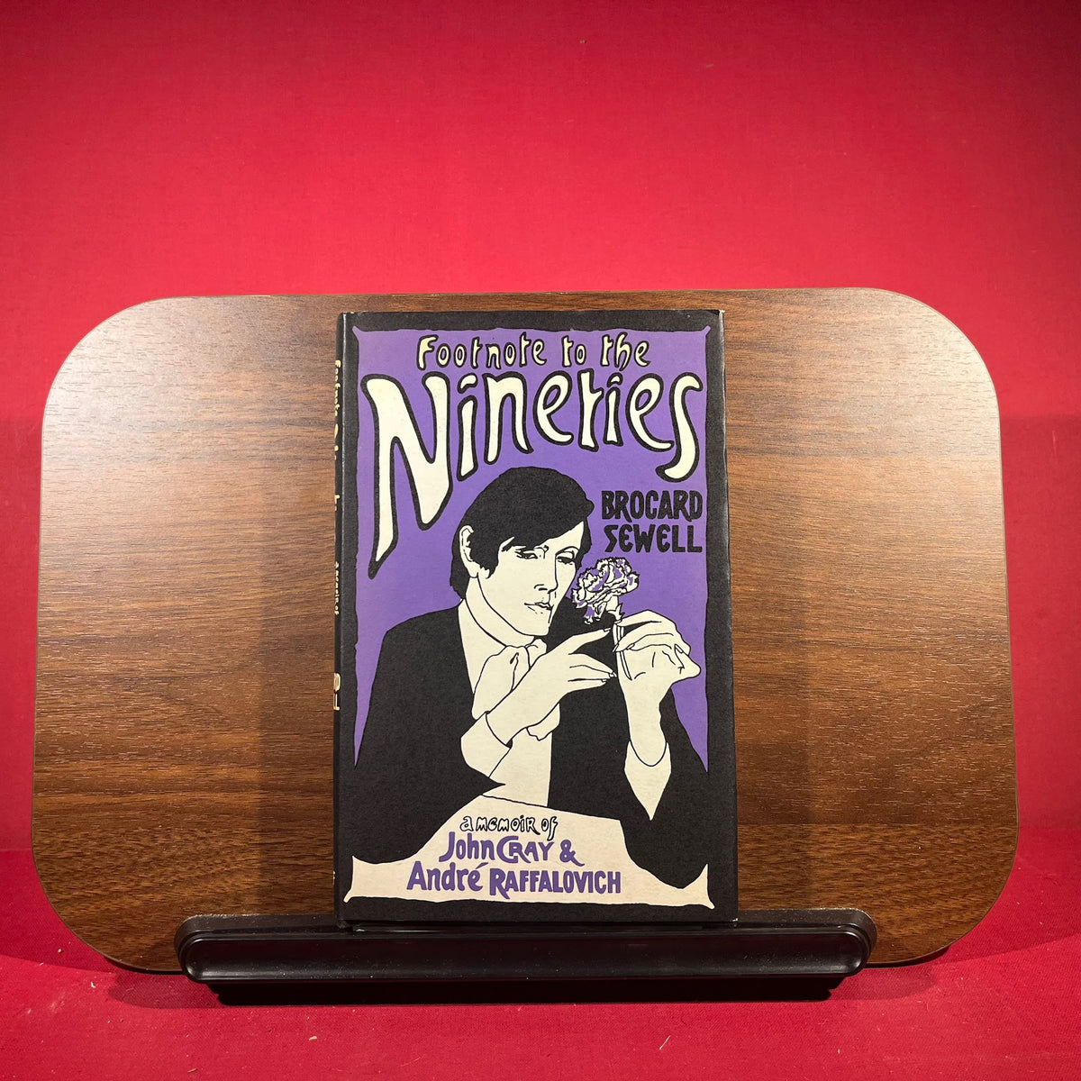 Footnote to the Nineties: a memoir of John Gray and Andre Raffalovich