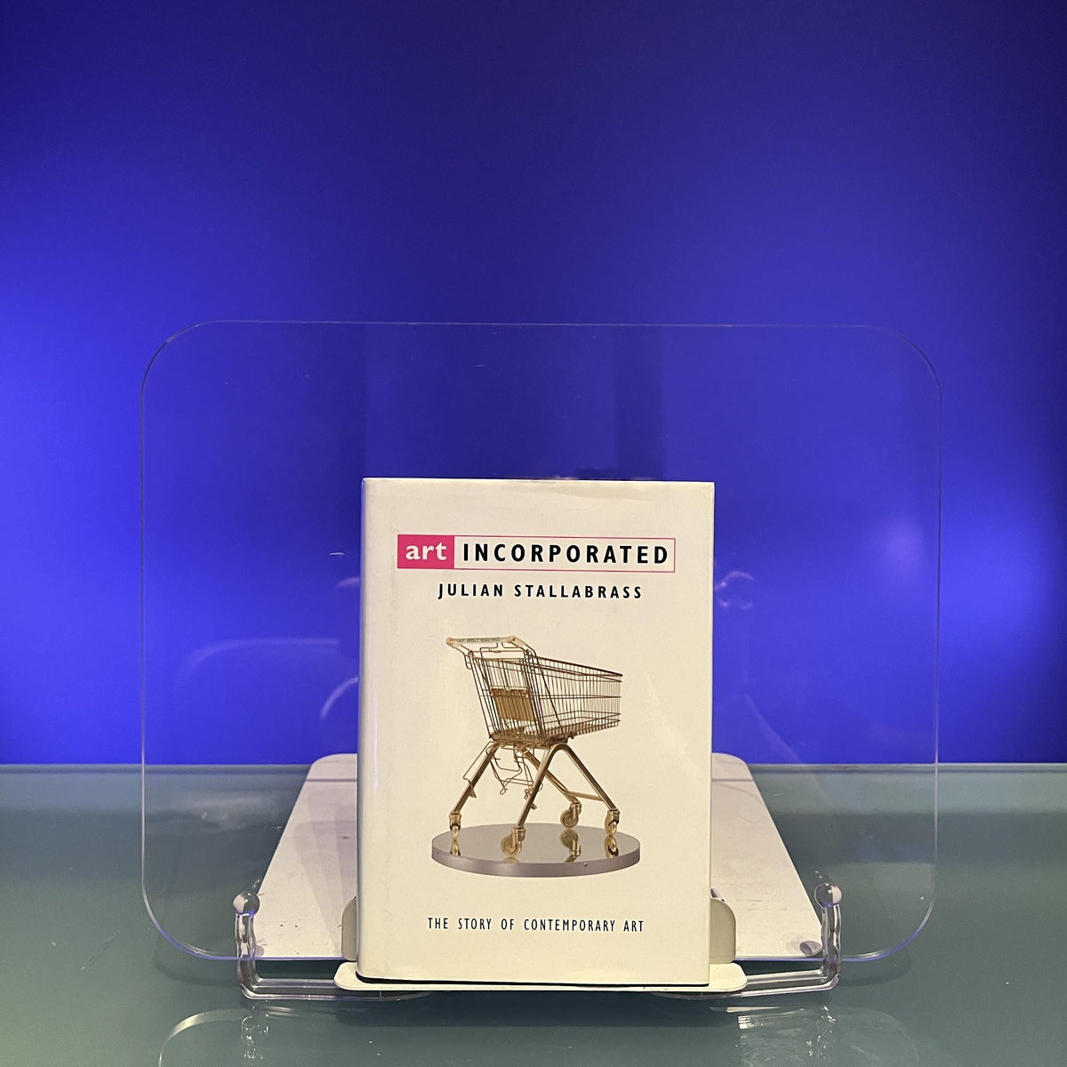 Art Incorporated: The Story of Contemporary Art