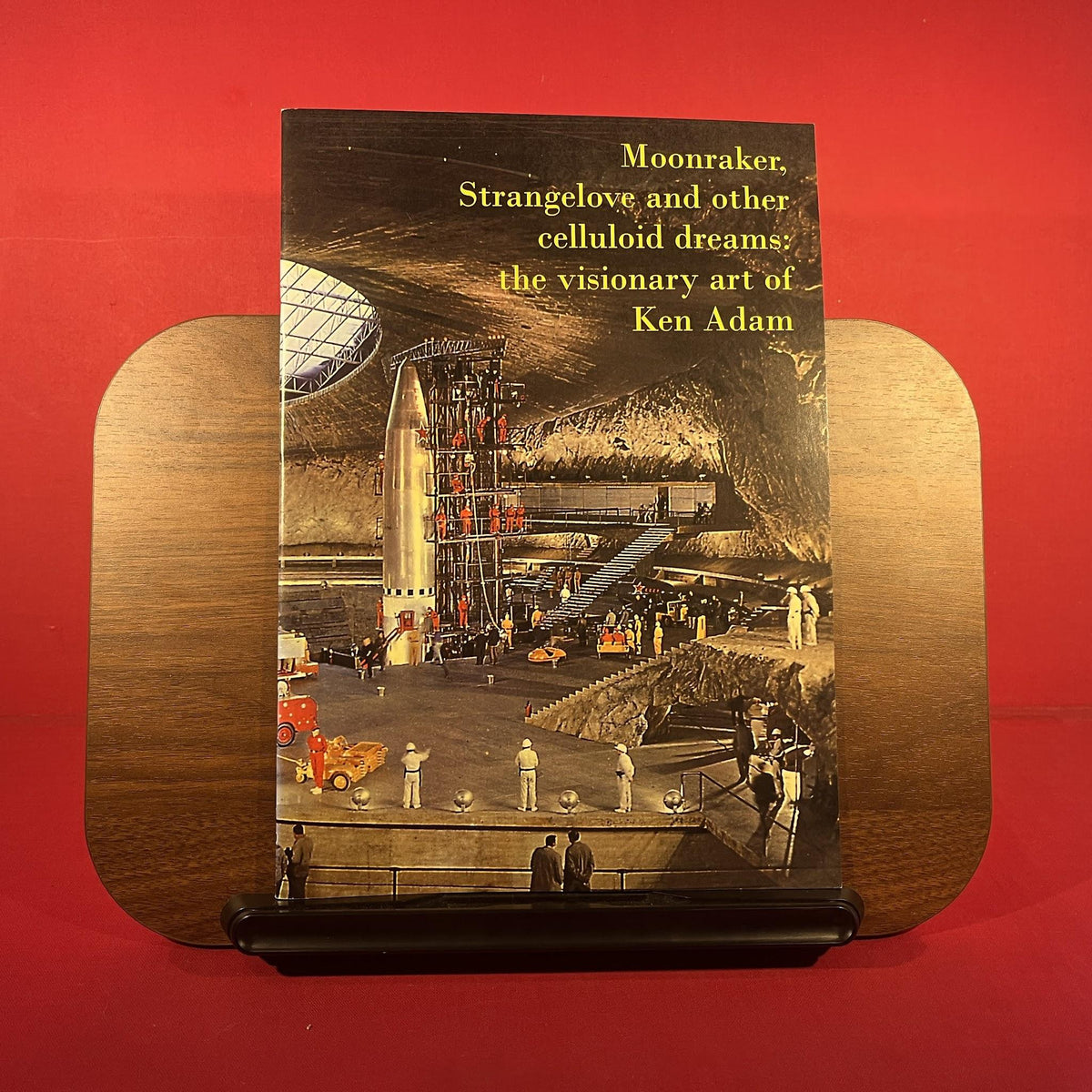 Moonraker, Strangelove and other celluloid dreams : the visionary art of Ken Adam