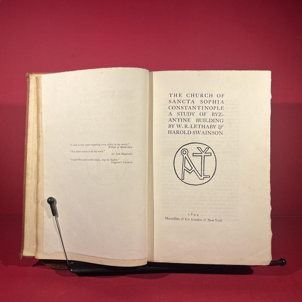 The Church Of Sancta Sophia Constantinople : A Study Of Byzantine Building