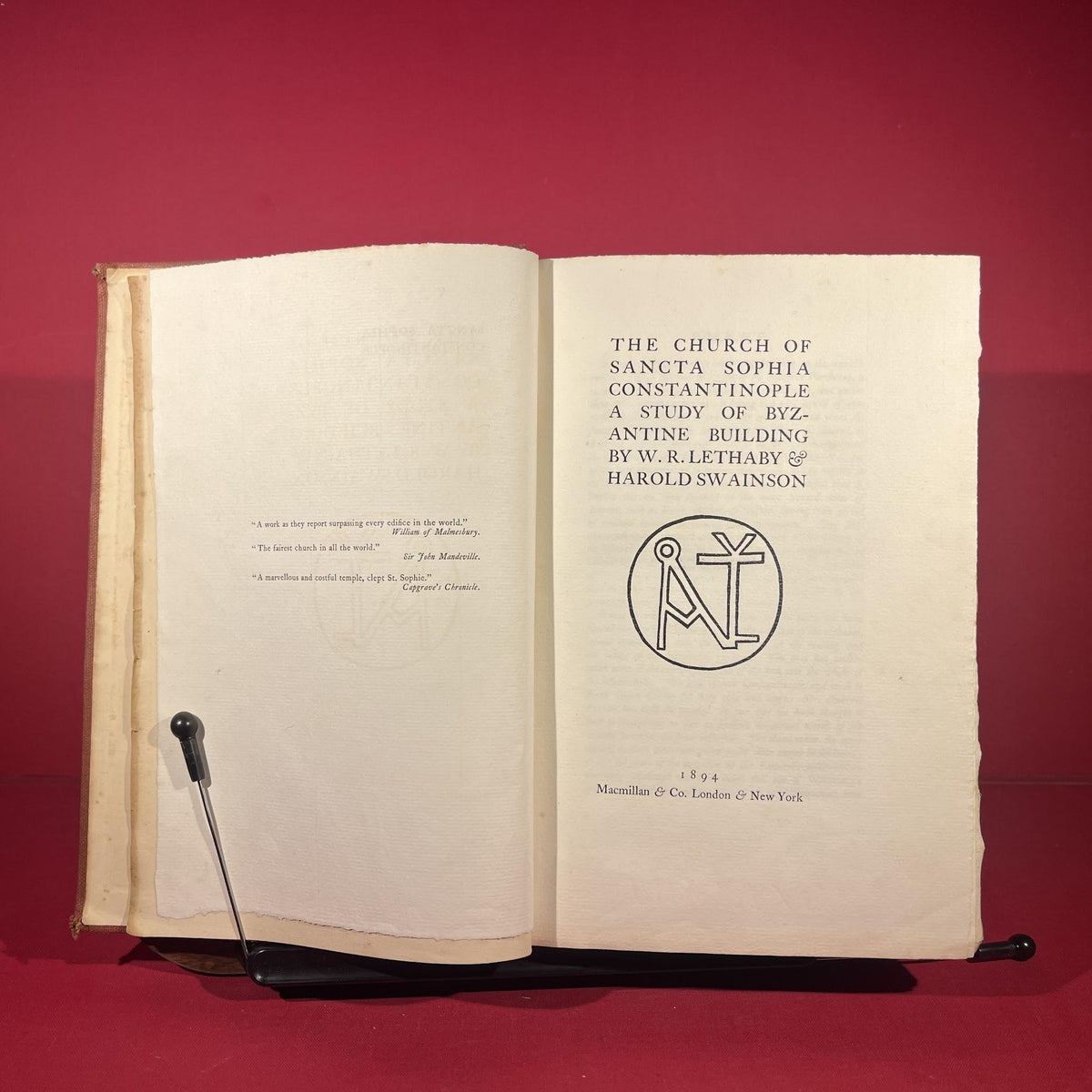 The Church Of Sancta Sophia Constantinople : A Study Of Byzantine Building