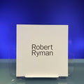 Robert Ryman: New Paintings