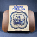 British Porcelain: An Illustrated Guide