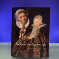 Dawn of the Golden Age – Northern Netherlandish Art 1580–1620