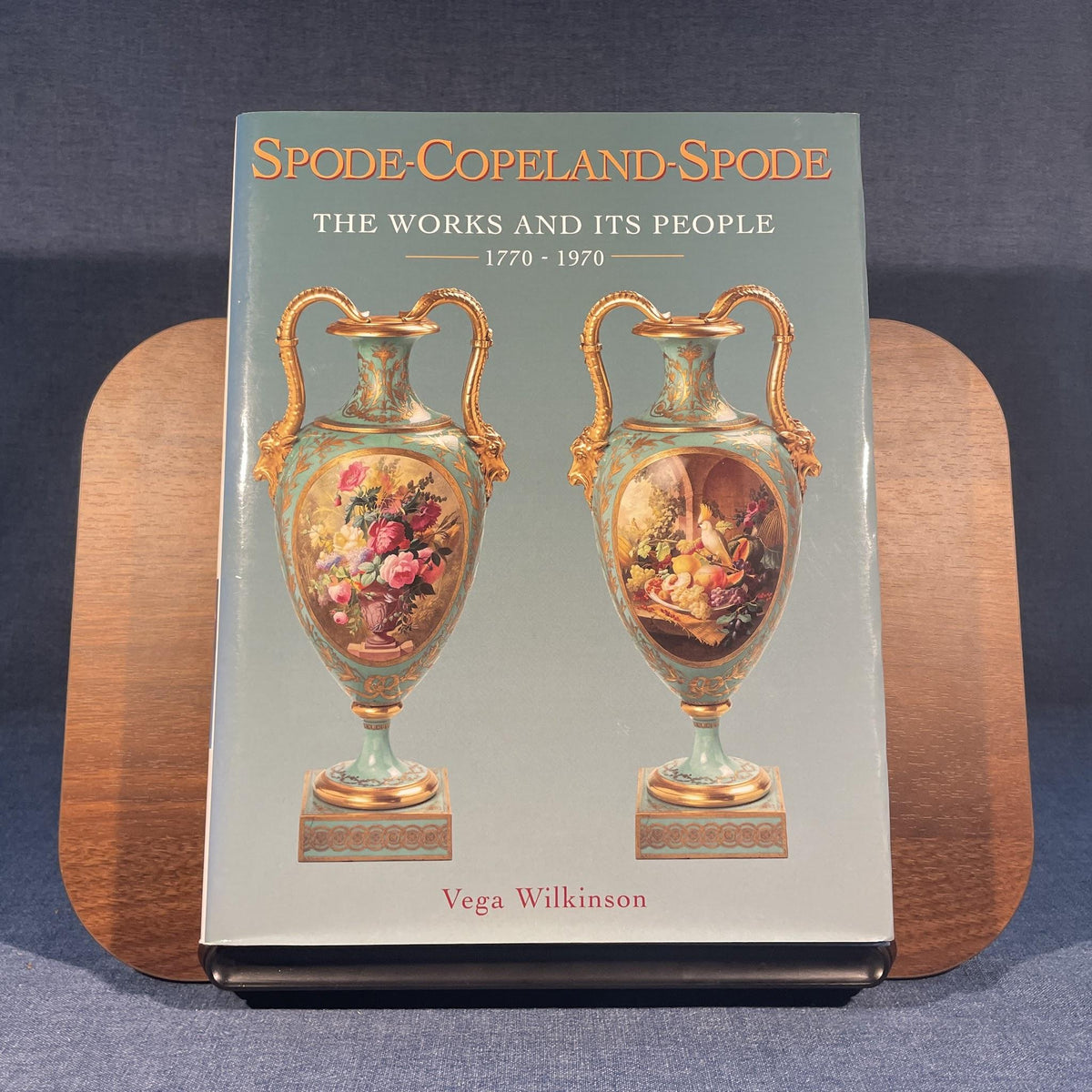 Spode–Copeland–Spode: The Works and Its People 1770–1970