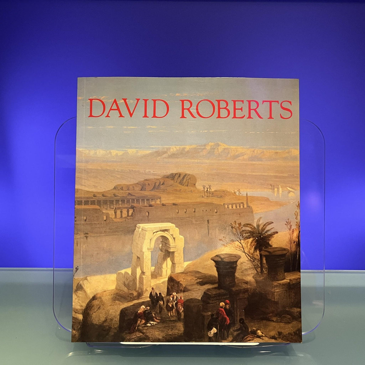 David Roberts: The Barbican Art Gallery Exhibition Catalogue