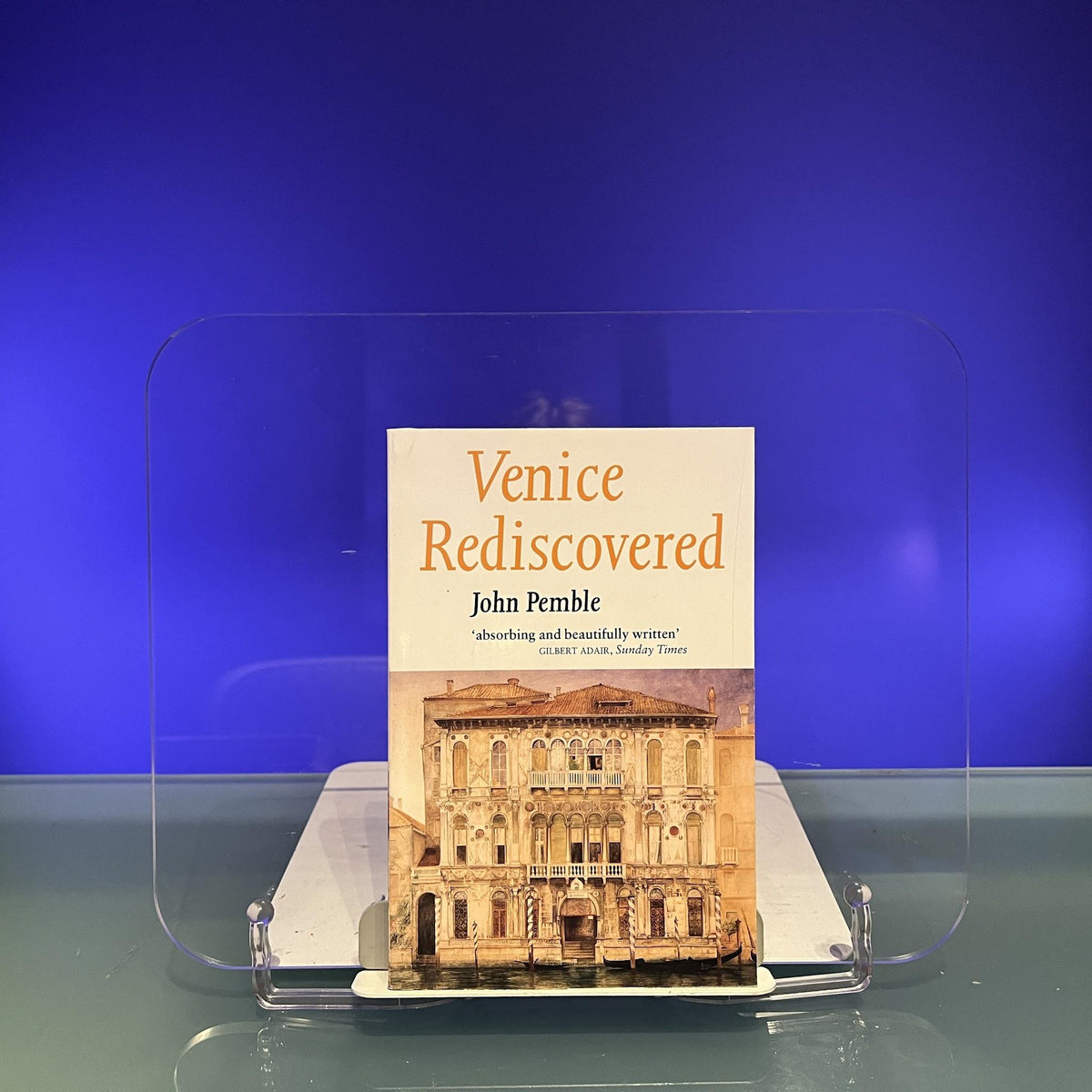 Venice Rediscovered