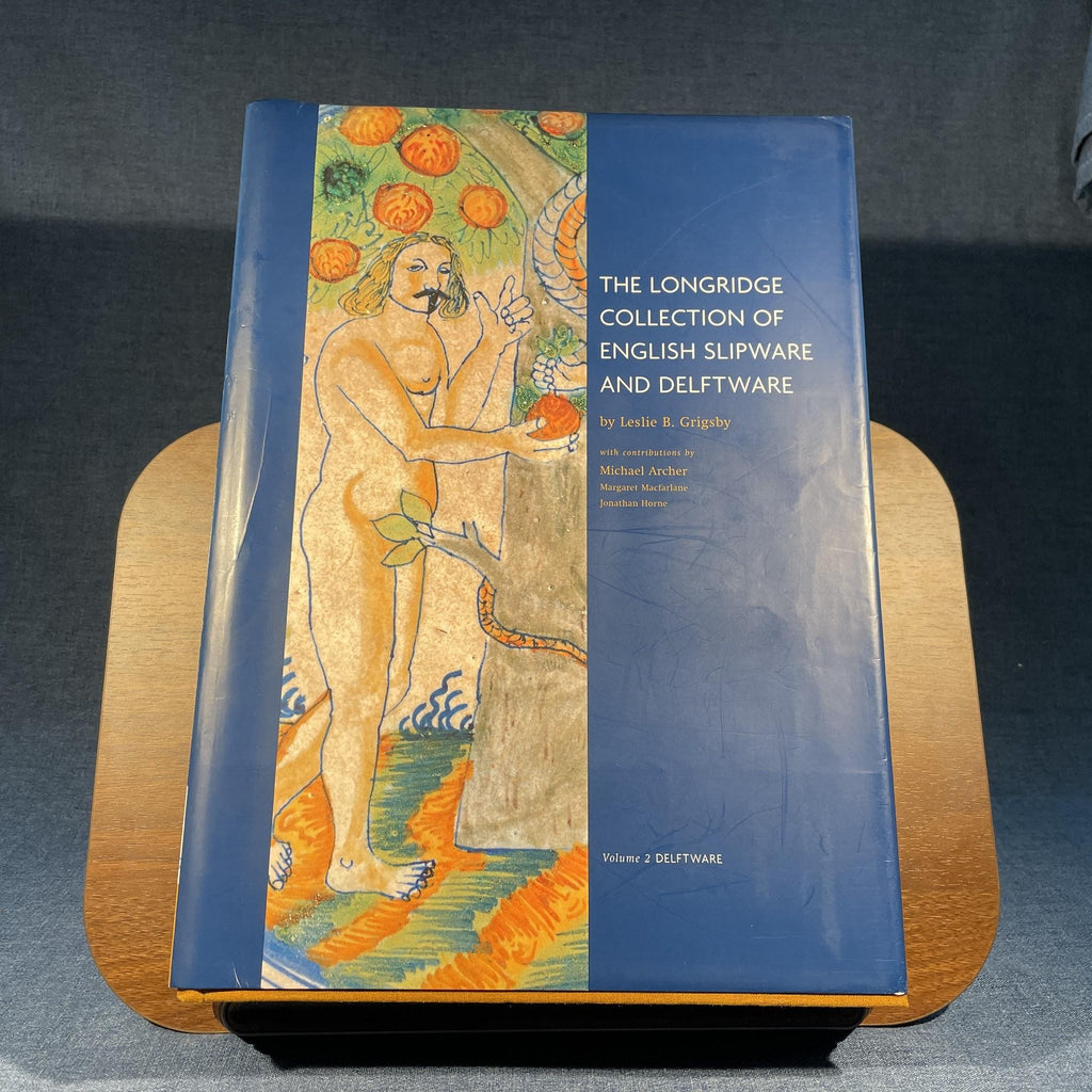 The Longridge Collection of English Slipware and Delftware