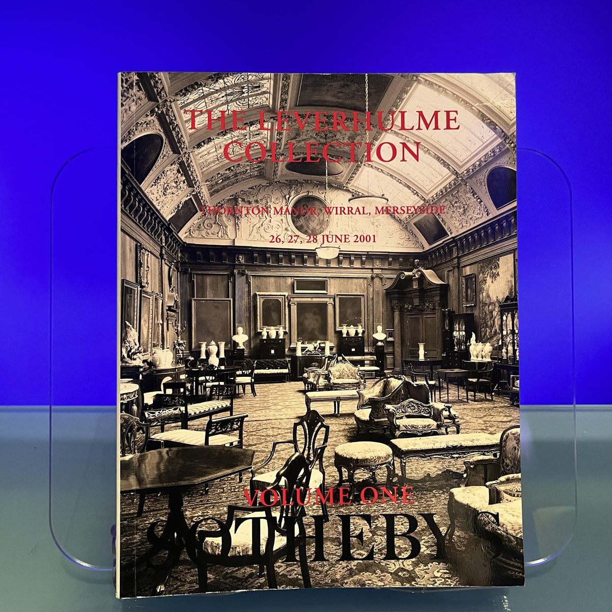 (2 Vols) The Leverhulme Collection [Auction Catalogue: Sotheby's, Thornton Manor, Wirral, 2001]
