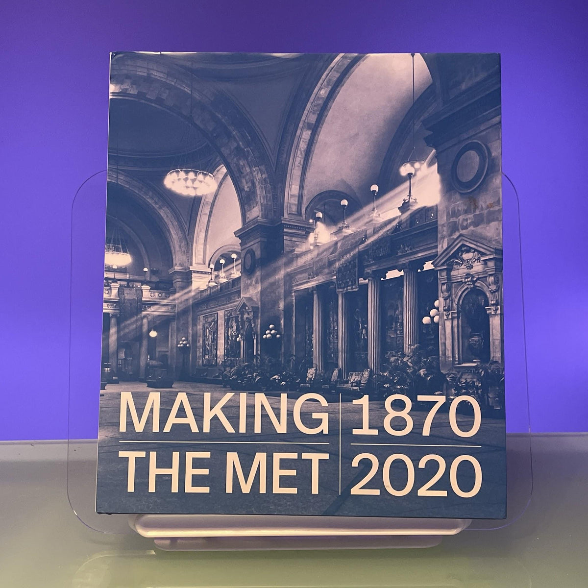 Making The Met, 1870-2020
