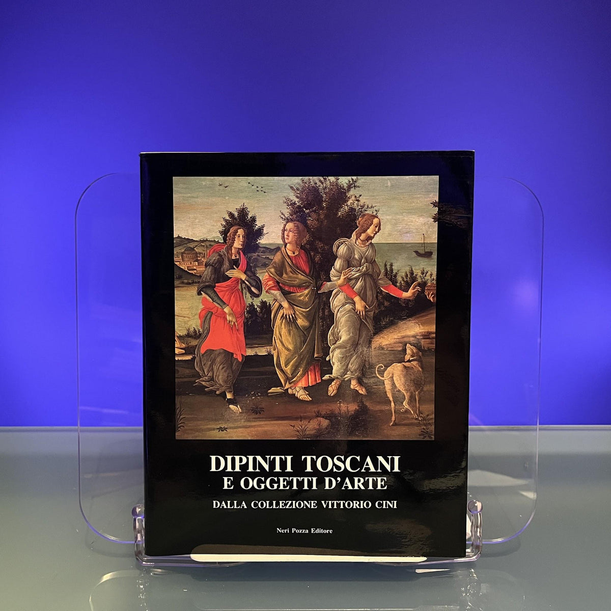 Dipinti Toscani e Oggetti d'Arte dalla Collezione Vittorio Cini