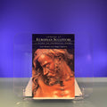 Looking at European Sculpture: A Guide to Technical Terms