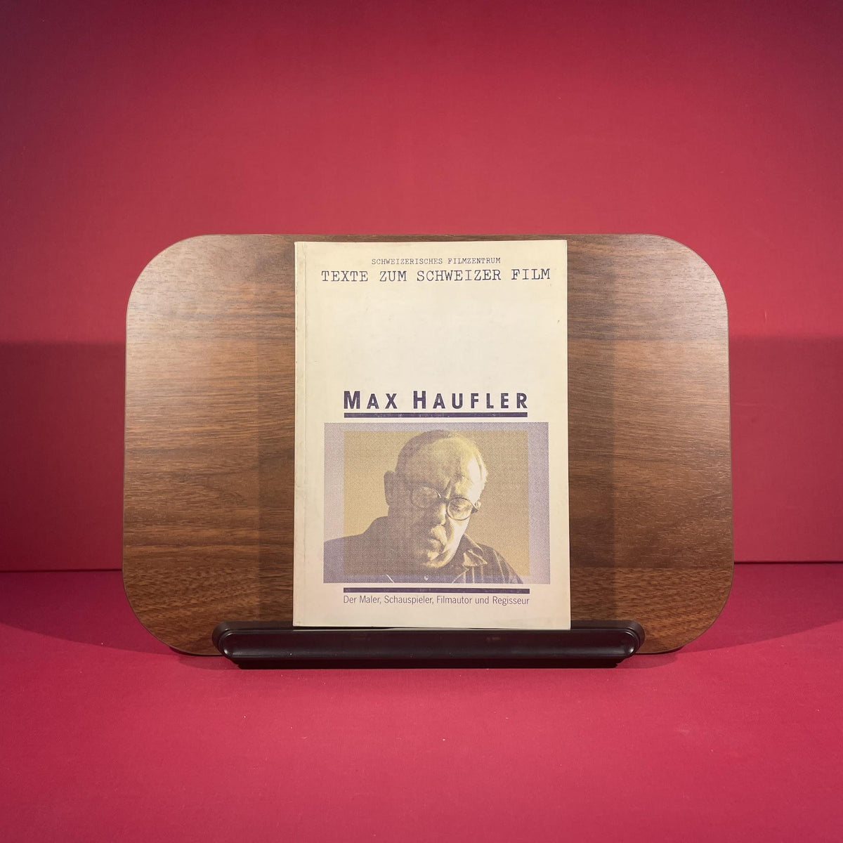 Max Haufler (Texte zum Schweizer Film)
