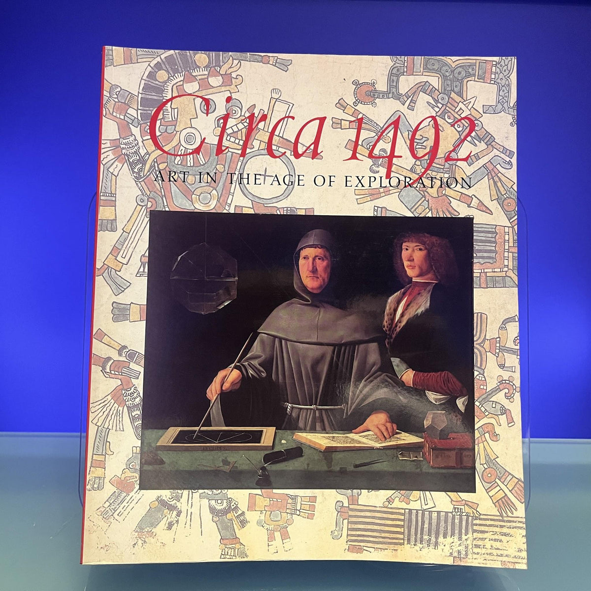 Circa 1492: Art in the Age of Exploration