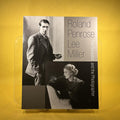 Roland Penrose and Lee Miller: The Surrealist and the Photographer