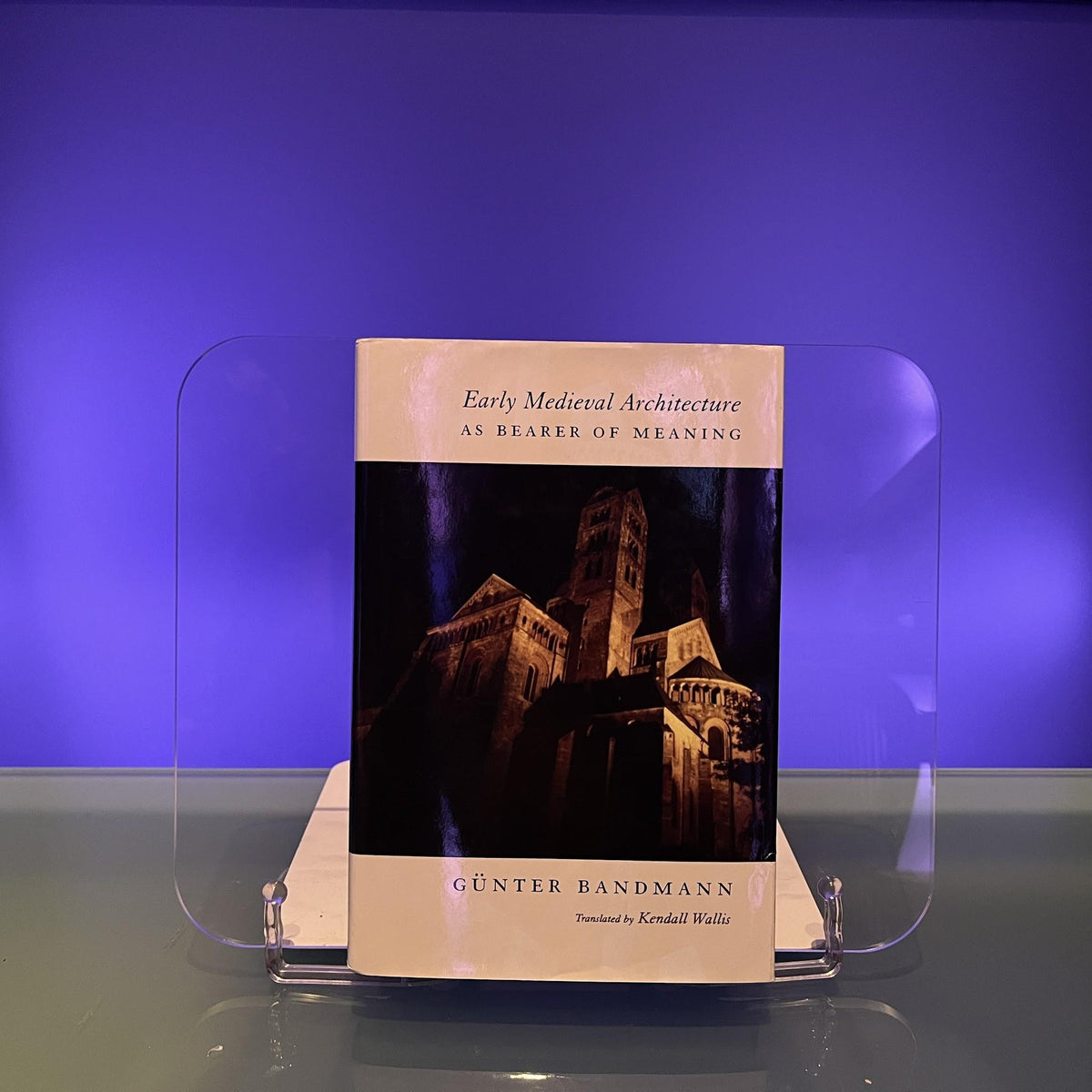 Early Medieval Architecture as Bearer of Meaning
