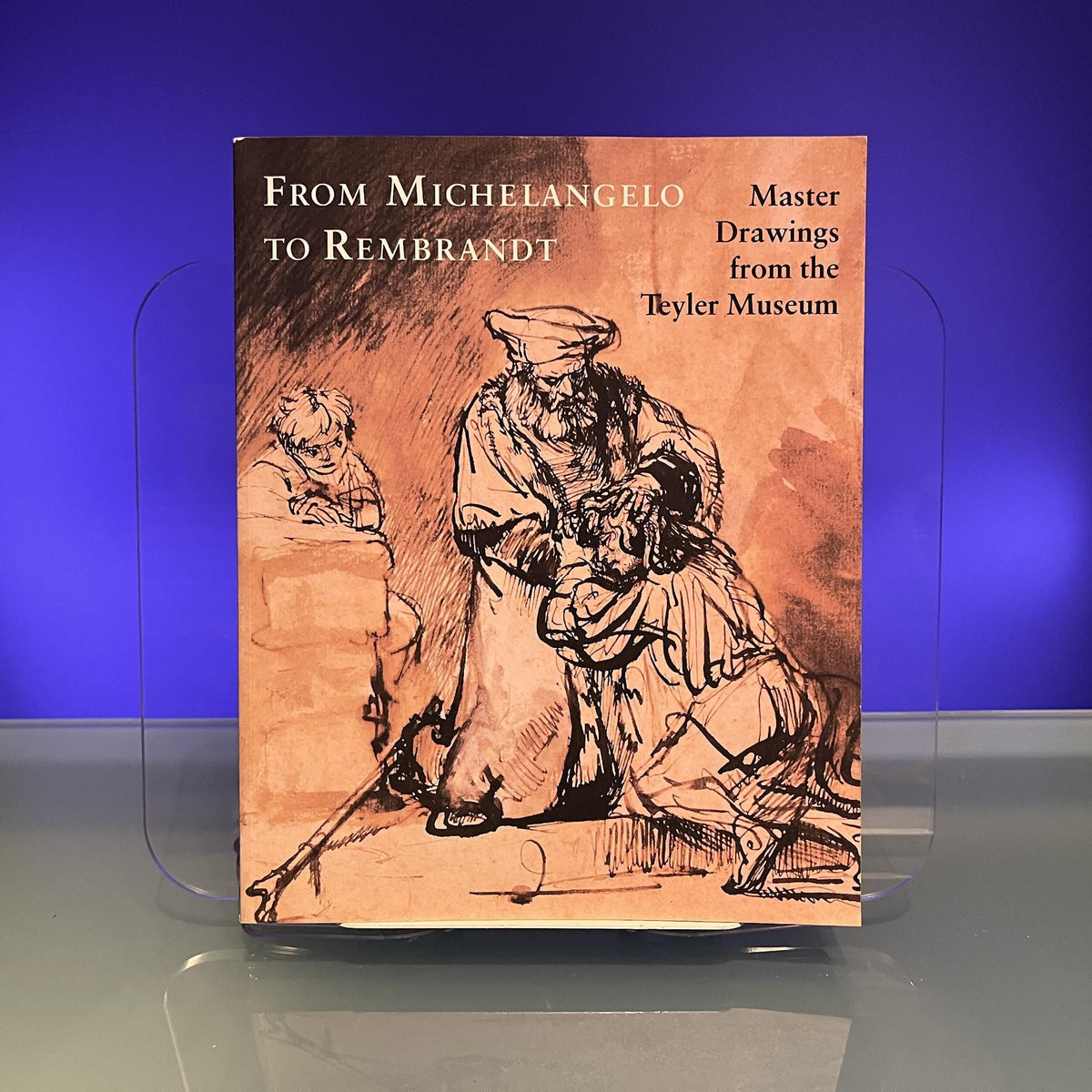 From Michelangelo to Rembrandt: Master Drawings from the Teyler Museum