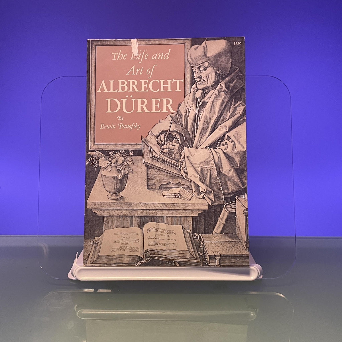 The Life and Art of Albrecht Durer: 4th Edition