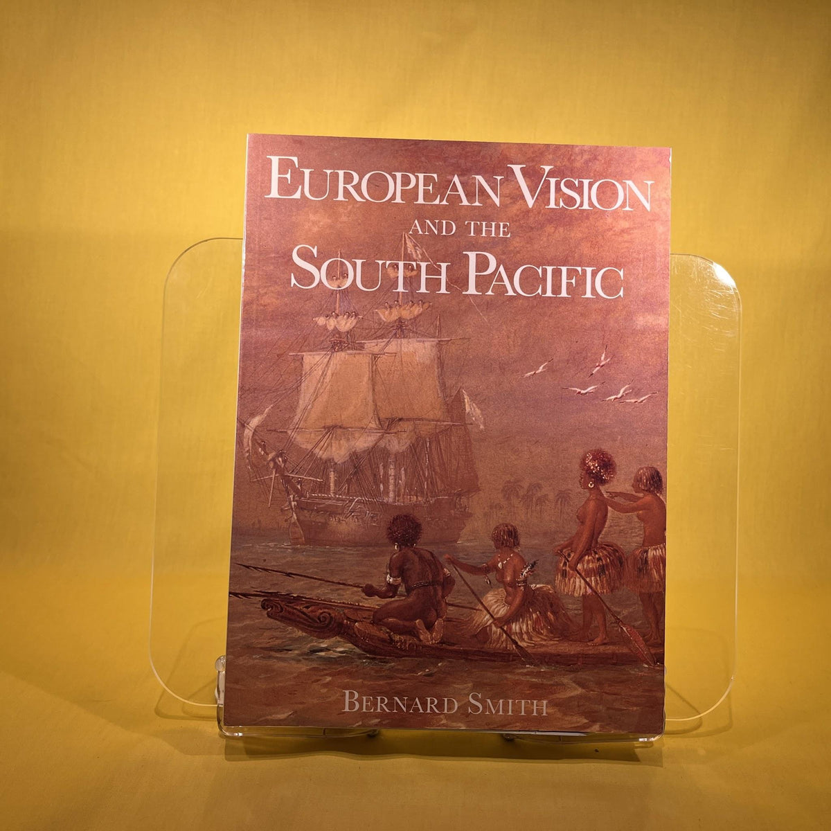 Euro Vision & South Pacific: A Study in the History of Art and Ideas