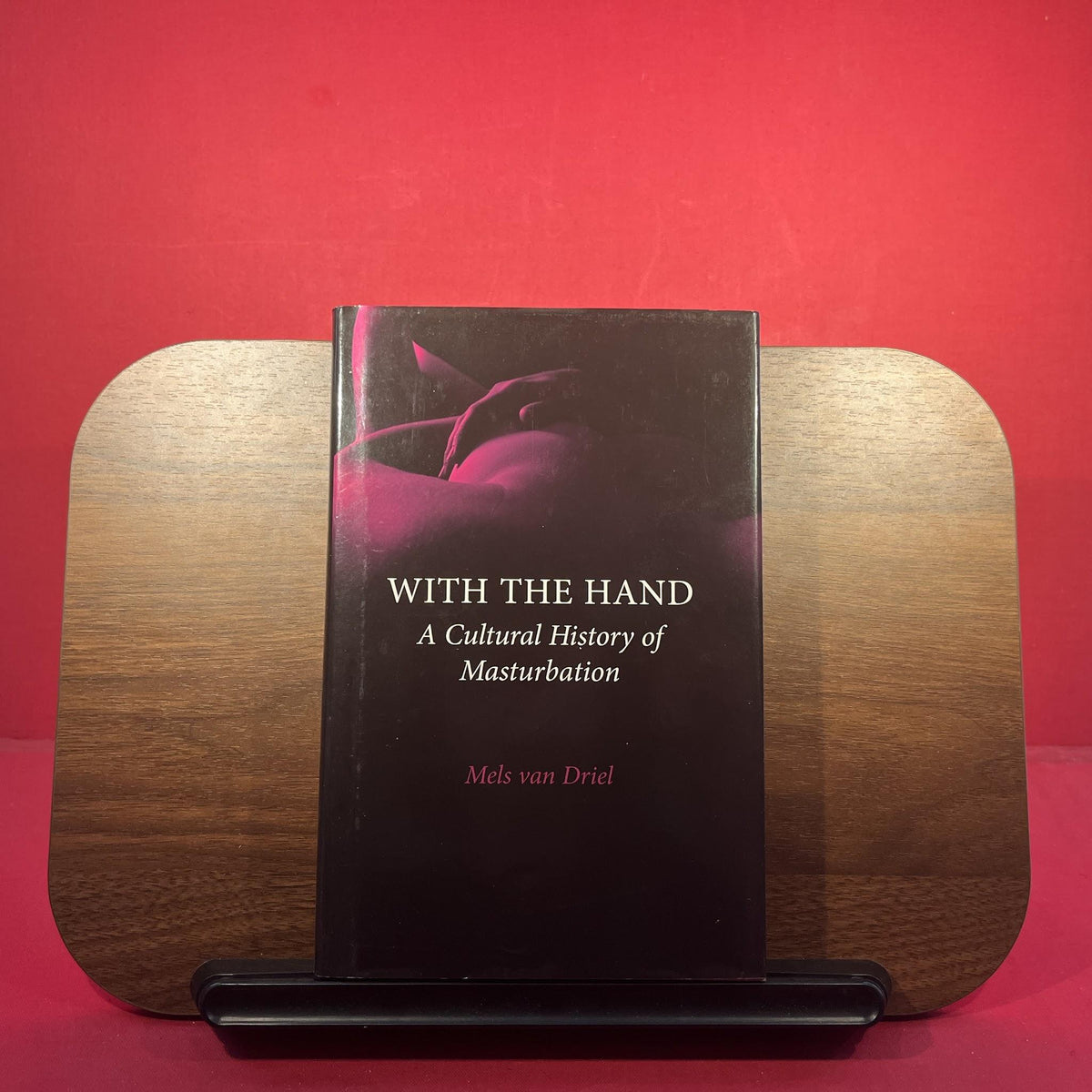 With the Hand: A Cultural History of Masturbation
