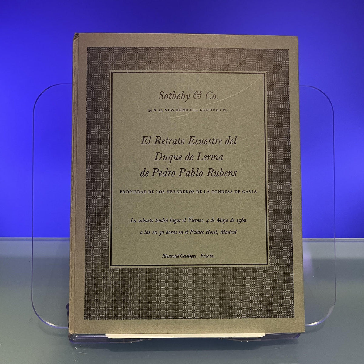 El Retrato Ecuestre del Duque de Lerma de Pedro Pablo Rubens [Auction Catalogue: Sotheby's, Madrid, 1962]