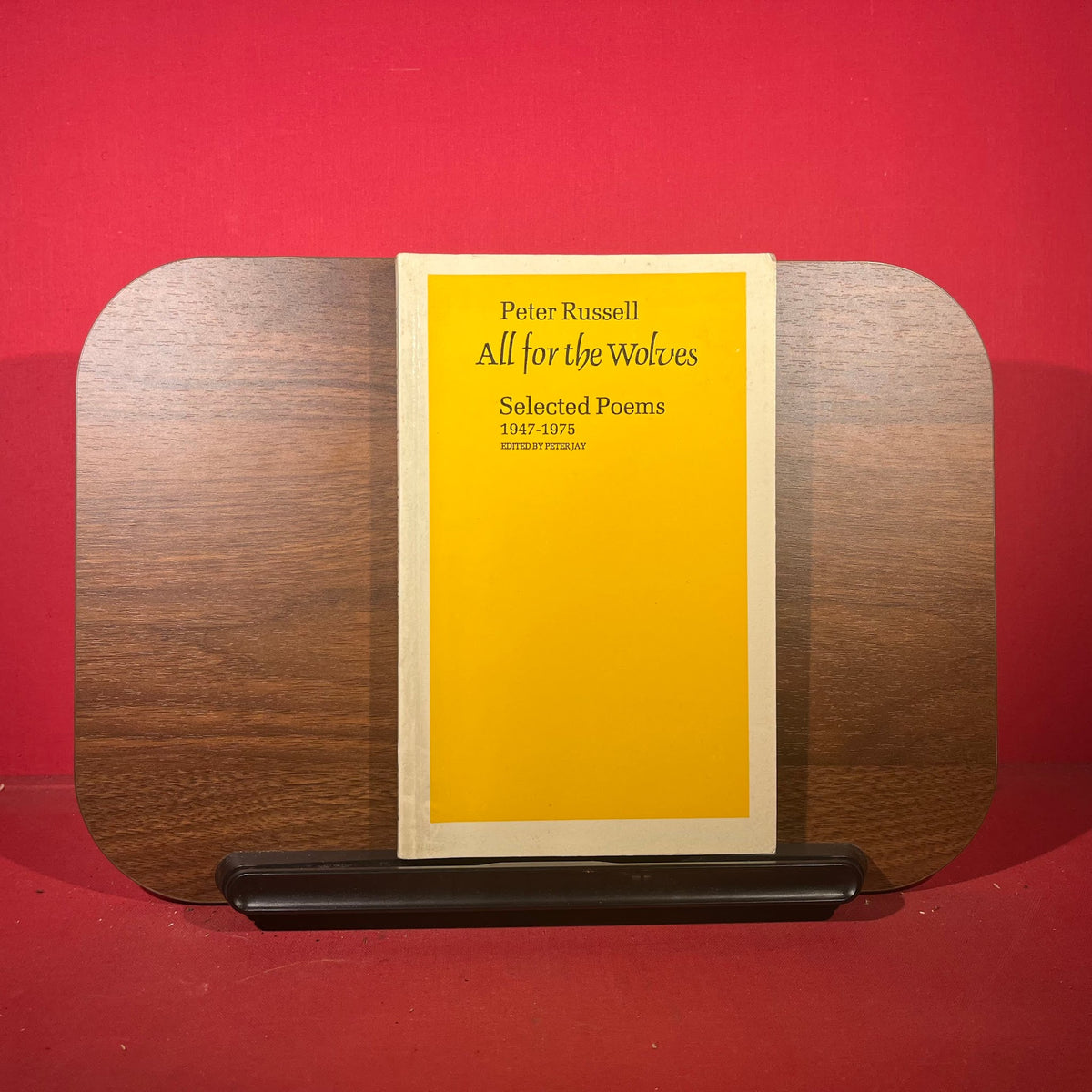 All for the Wolves: Selected Poems 1947-1975