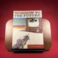 Window to the Future