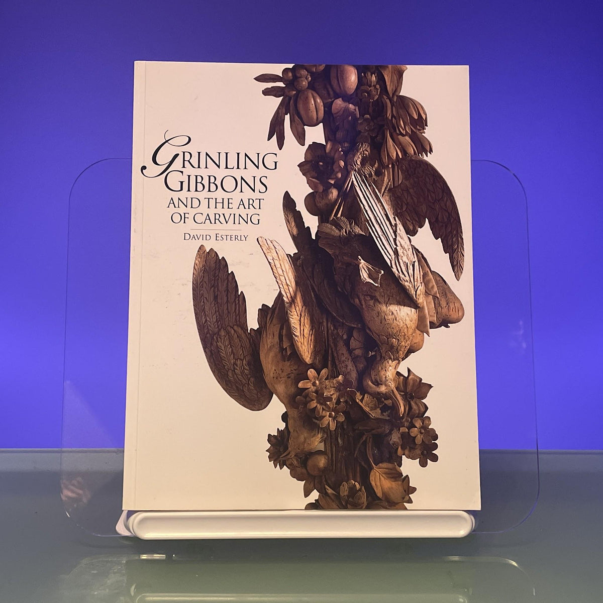 Grinling Gibbons and the Art of Carving