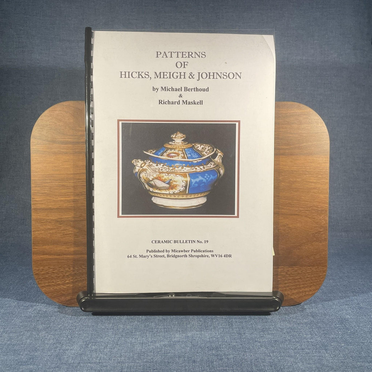 Patterns of Hicks, Meigh & Johnson: Ceramic Bulletin No. 19