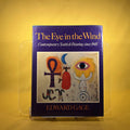 Eye in the Wind: Contemporary Scottish Paintings Since 1945