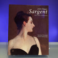 John Singer Sargent: The Early Portraits