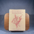 Encyclopaedia of British Porcelain Manufacturers