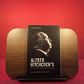 Alfred Hitchcock's Movie Making Master Class: Learning about Film from the Master of Suspense