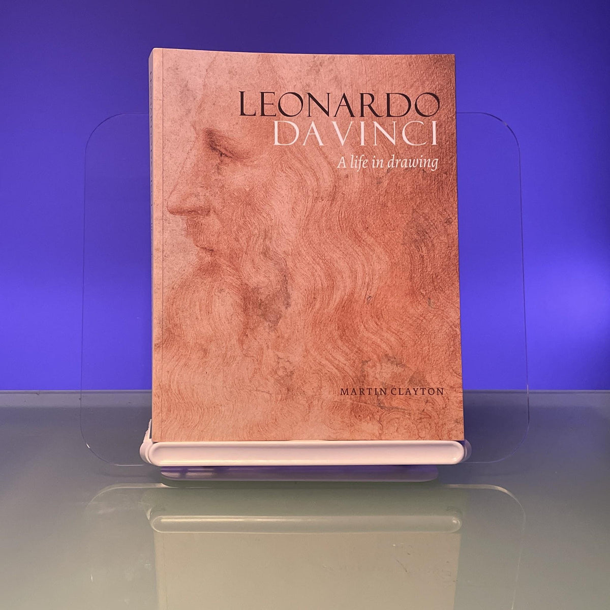Leonardo da Vinci: A Life in Drawing