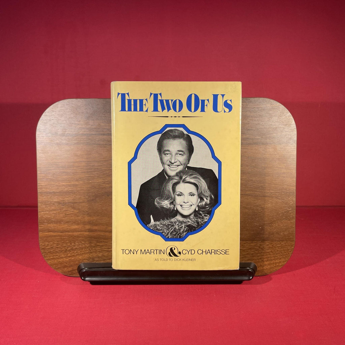 The Two of Us / Tony Martin & Cyd Charisse, As Told to Dick Kleiner