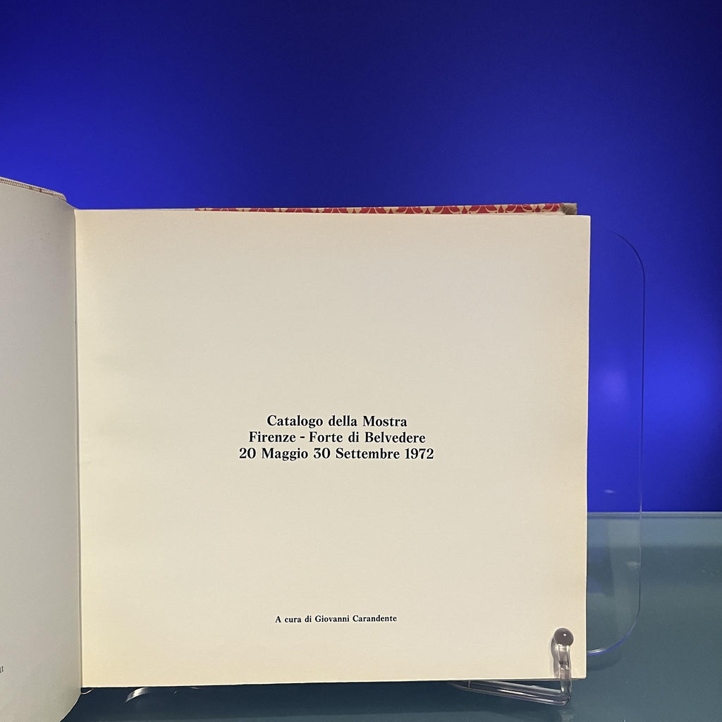 Catalogo della Mostra Firenze [Exhibition Catalogue: Forte di Belvedere, Florence, 1972