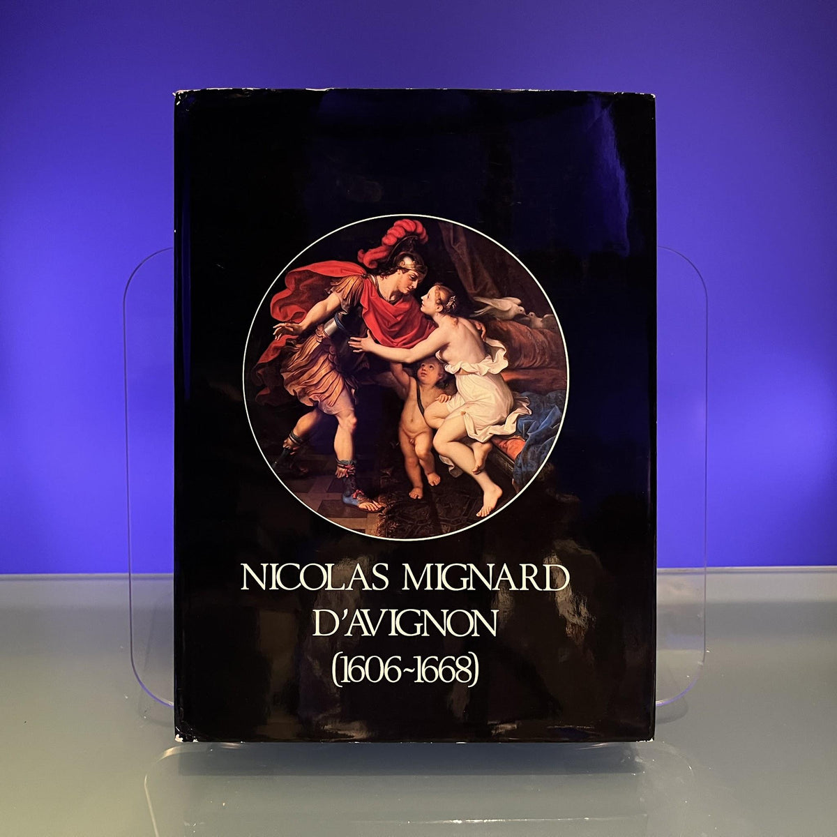 Mignard d'Avignon [Exhibition Catalogue: Palais des Papes, Avignon, 1979]