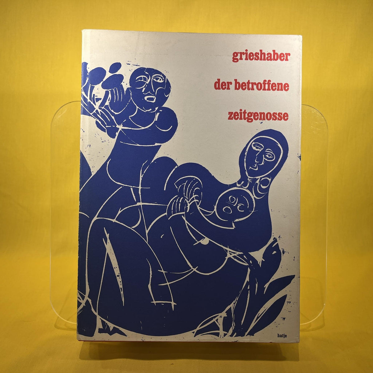 Grieshaber, Der Betroffene Zeitgenosse