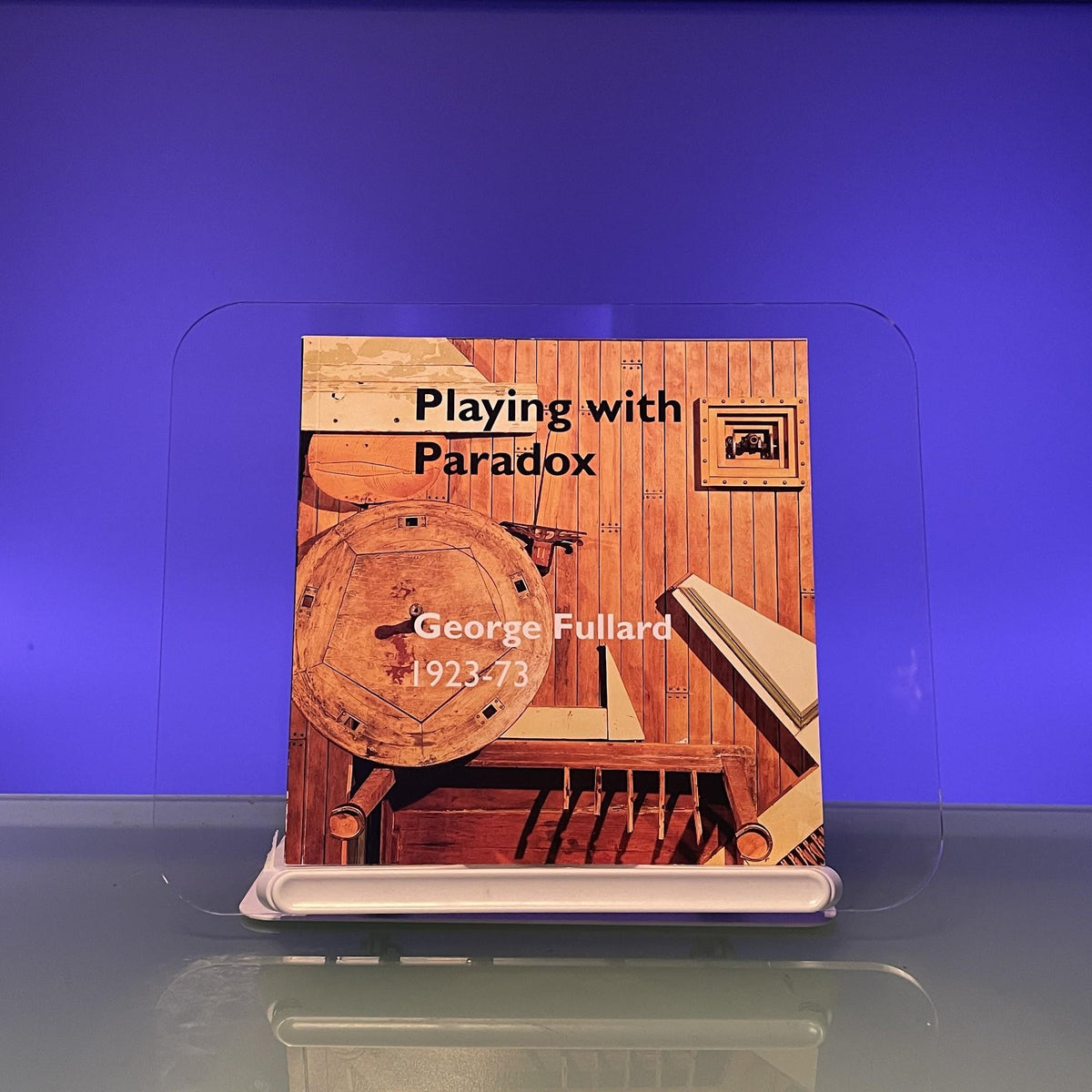 Playing with Paradox: George Fullard 1923-73