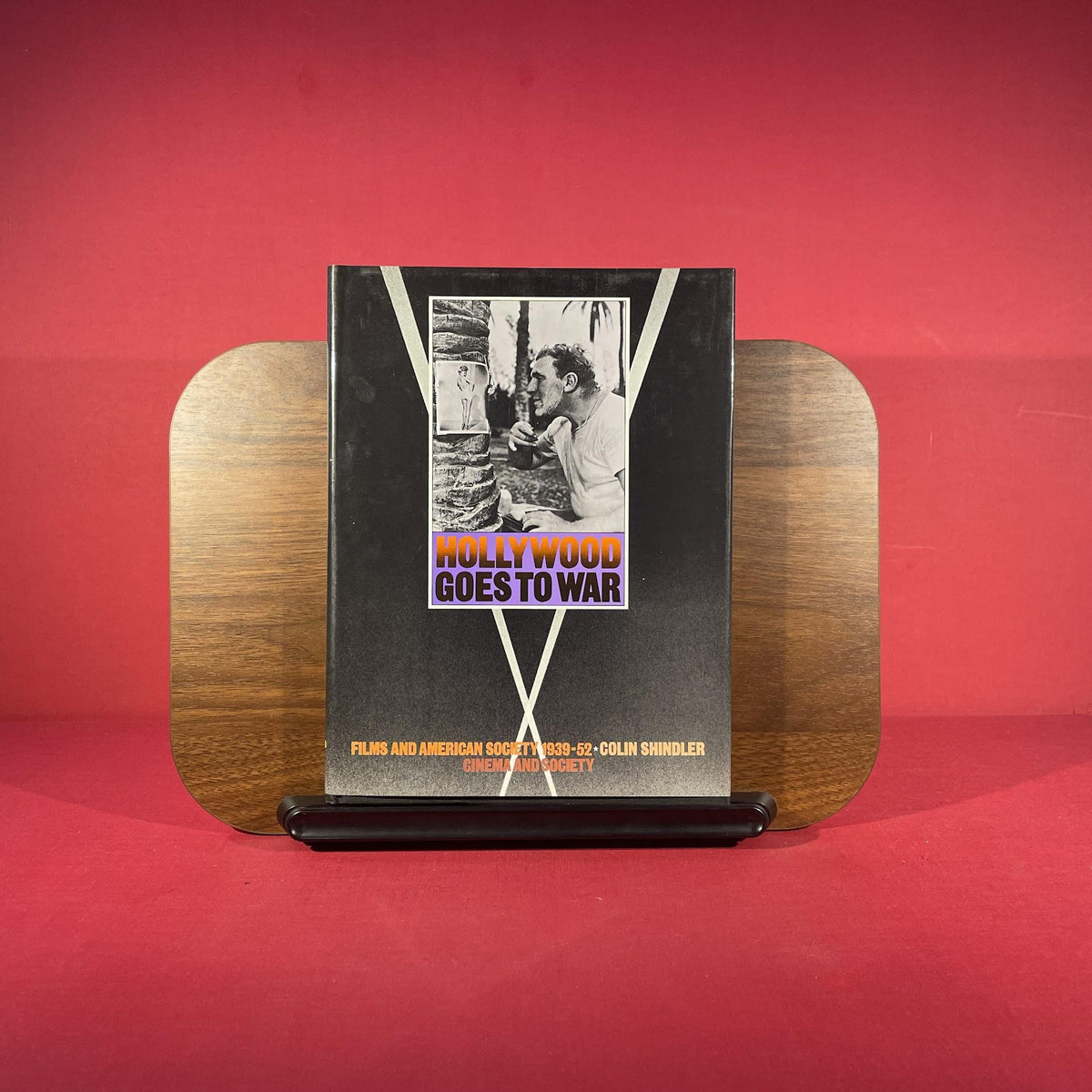 Hollywood Goes to War: Films and American Society, 1939-52