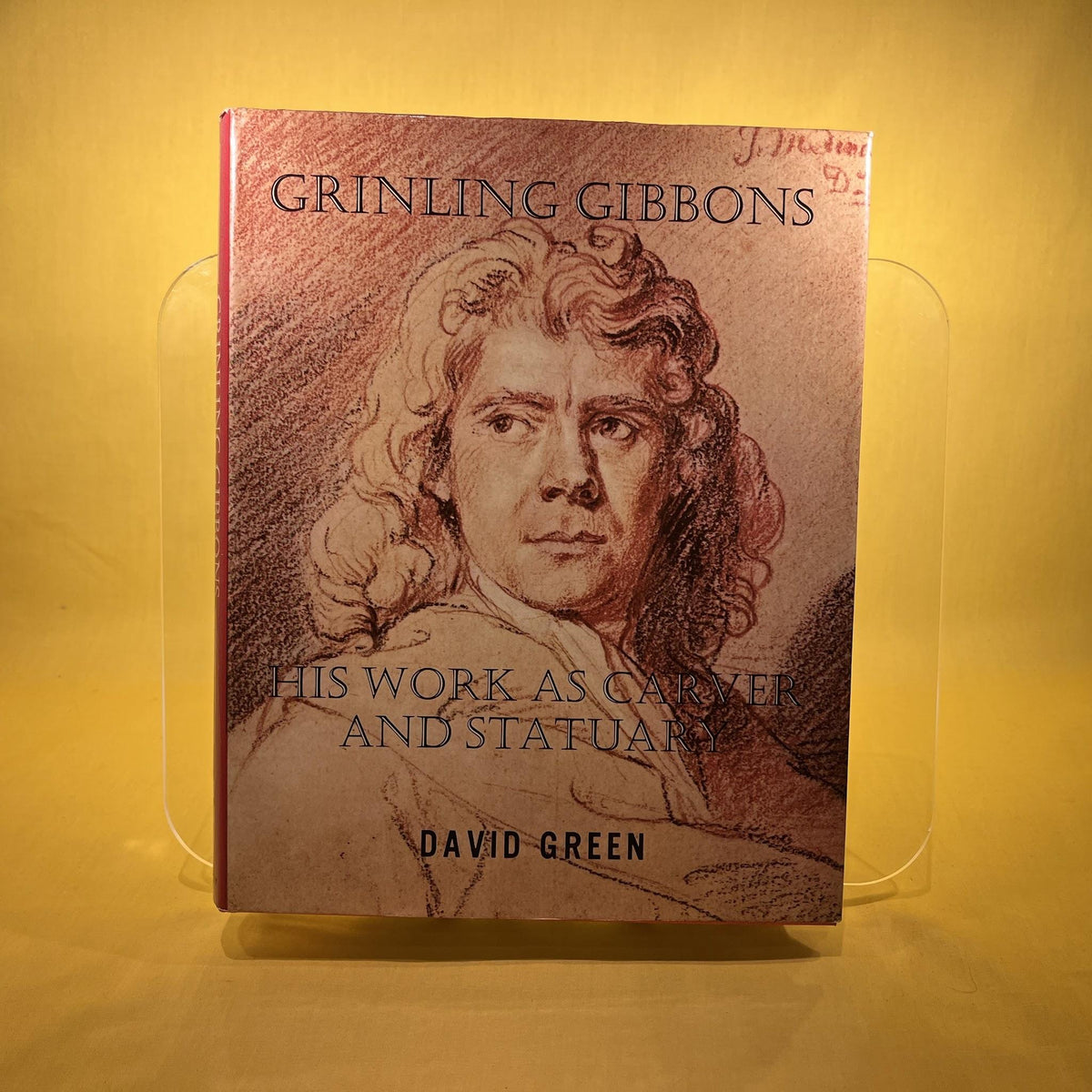 Grinling Gibbons : His Work as Carver and Statuary