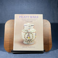 Pratt Ware: English and Scottish Relief Decorated Earthenware 1780–1840