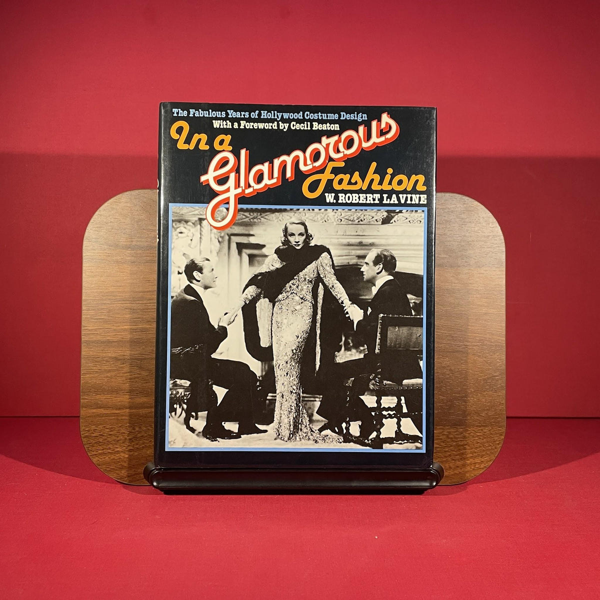 In a Glamorous Fashion: Fabulous Years of Hollywood Costume Design