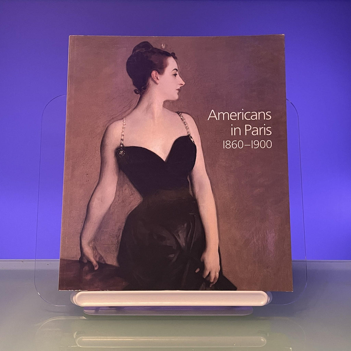 Americans in Paris 1860-1900