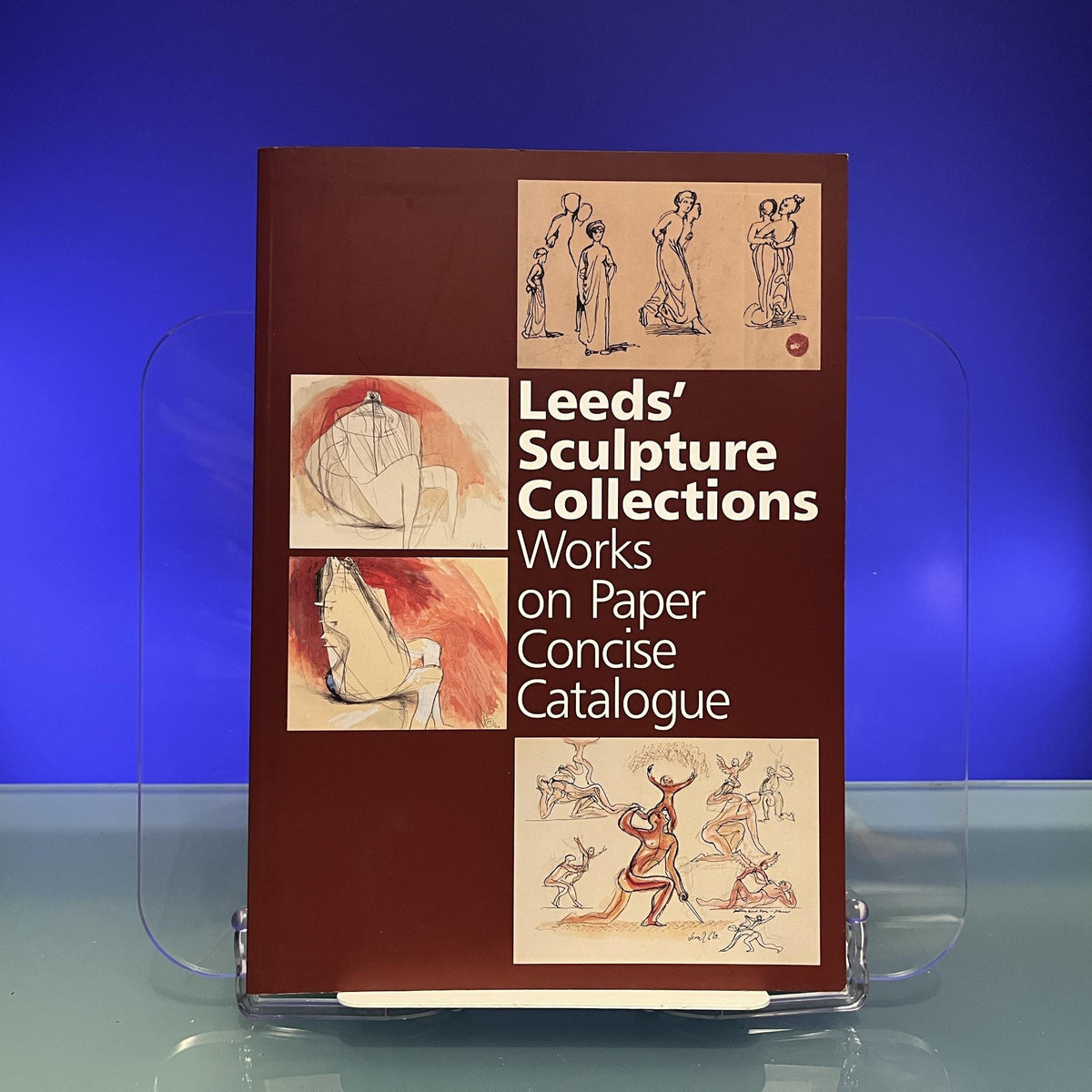 Leeds' Sculpture Collections: Works on Paper - Concise Catalogue
